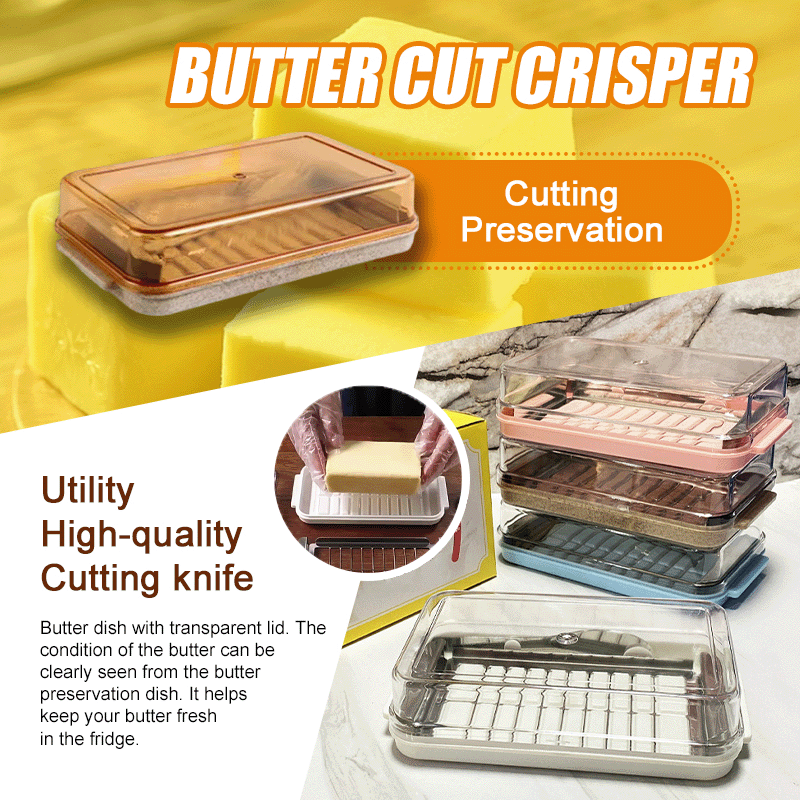 Butter Cut Crisper