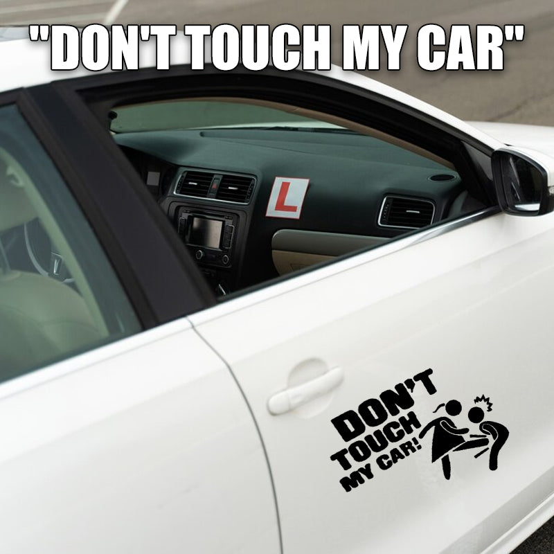 "Don't Touch My Car" Personalized Reflective Car Sticker